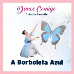 2 - A Borboleta Azul