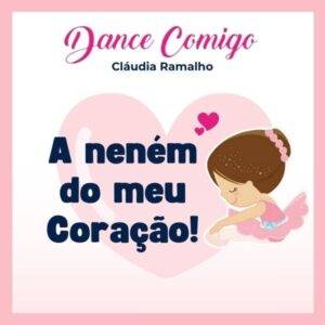 8 - A Nenem do meuu Coração!