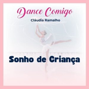 5 - Sonho de Criança